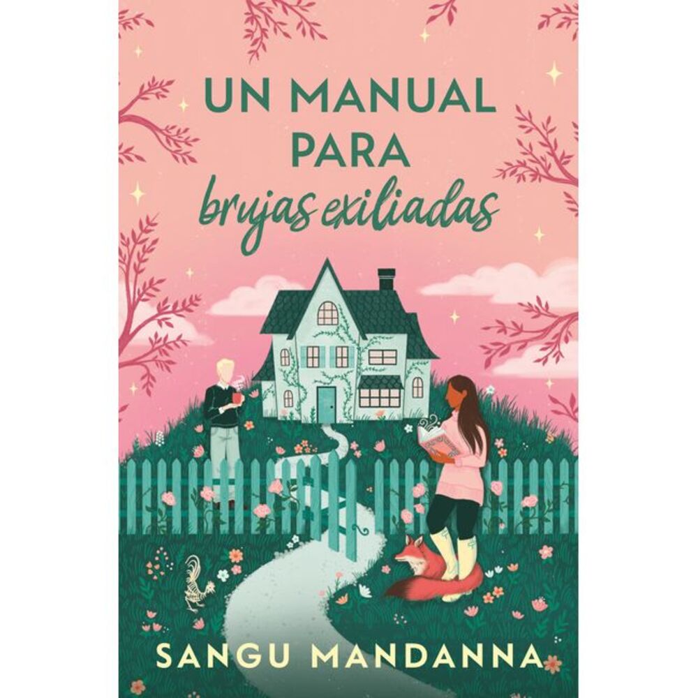 Un Manual Para Brujas Exiliadas / A Witch's Guide to Magical Innkeeping -- Sangu